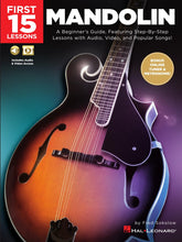 Charger l'image dans la galerie, FIRST 15 LESSONS – MANDOLIN A Beginner's Guide, Featuring Step-By-Step Lessons with Audio, Video, and Popular Songs!-(6897699717314)