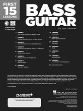 Charger l'image dans la galerie, FIRST 15 LESSONS – BASS GUITAR A Beginner's Guide, Featuring Step-By-Step Lessons with Audio, Video, and Popular Songs!-(6907527397570)
