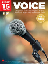Charger l'image dans la galerie, FIRST 15 LESSONS – VOICE (POP SINGERS' EDITION) A Beginner's Guide, Featuring Step-By-Step Lessons with Audio, Video, and Popular Songs!-(6897677402306)
